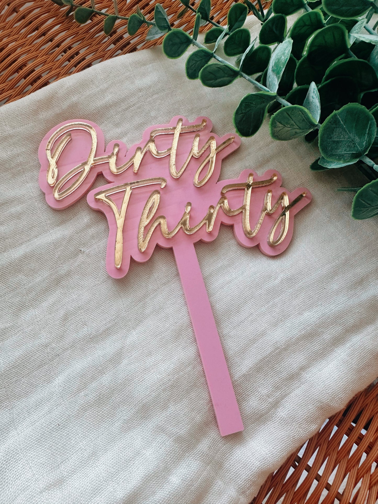Dirty thirty cake topper