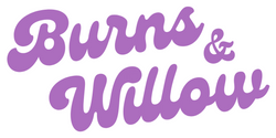 Burns and Willow