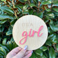It’s a girl plaque