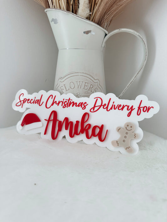 Special Christmas delivery plaque