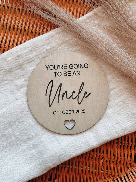 You're going to be an uncle, pregnancy reveal plaque